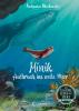 Das geheime Leben der Tiere (Ozean, Band 1) - Minik - Aufbruch ins weite Meer - 