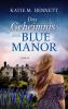 Das Geheimnis von Blue Manor (Nur bei uns!) - 
