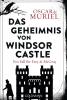 Das Geheimnis von Windsor Castle - 