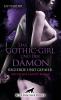 Das Gothic-Girl und der Dämon - Begierde und Gefahr | Erotischer Fantasy-Roman - 