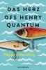 Das Herz des Henry Quantum - 