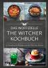 Das inoffizielle The-Witcher-Kochbuch - 