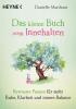 Das kleine Buch vom Innehalten - 