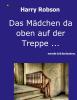 Das Mädchen da oben auf der Treppe ... - 