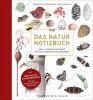 Das Natur Notizbuch - 