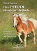 Das Pferde-Homöopathie-Buch - 
