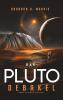 Das Pluto-Debakel - 