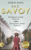 Das Savoy - Aufbruch einer Familie & Schicksal einer Familie - 
