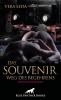 Das Souvenir - Weg des Begehrens | Erotischer Roman - 