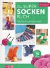Das Super-Socken-Buch - 