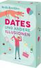 Dates und andere Illusionen - 