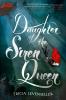 Daughter of the Siren Queen - 