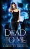Dead to Me - 