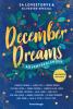 December Dreams. Ein Adventskalender - 