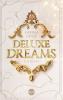 Deluxe Dreams - 