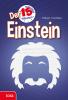 Der 15-Minuten Einstein - 