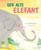 Der alte Elefant - 