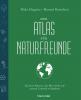 Der Atlas für Naturfreunde - 