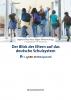 Der Blick der Eltern auf das deutsche Schulsystem. Die 1. JAKO-O Bildungsstudie - 