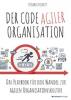 Der Code agiler Organisationen - 