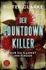 Der Countdown-Killer - Nur du kannst ihn finden - 