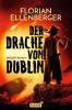 Der Drache von Dublin - 