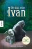 Der einzig wahre Ivan - 