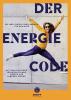 Der Energie-Code - 