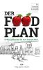 Der Food-Plan - 