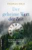 Der geheime Wert der Zeit - 