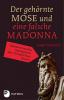 Der gehörnte Mose und eine falsche Madonna - 