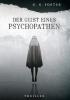 Der Geist eines Psychopathen - 