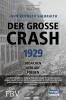 Der große Crash 1929 - 