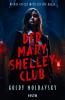 Der Mary Shelley Club - 