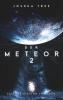 Der Meteor 2 - 