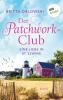 Der Patchwork-Club - Eine Liebe in St. Elwine - oder: Pampelmusenduft - 