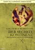 Der Sechste Kontinent - Erster Roman der Pellucidar-Serie - 