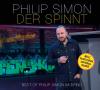 Der spinnt - Best-of Philip Simon im Spind - 