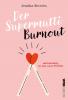 Der Supermutti Burnout - 