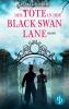 Der Tote in der Black Swan Lane - 
