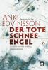 Der tote Schnee-Engel - 