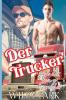 Der Trucker und der sexy Ausreißer - 