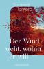 Der Wind weht, wohin er will - 