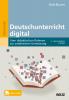 Deutschunterricht digital - 