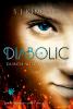 Diabolic - Durch Wut entflammt - 