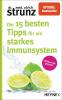 Die 15 besten Tipps für ein starkes Immunsystem - 
