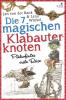 Die 7 magischen Klabauterknoten - 