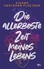 Die allerbeste Zeit meines Lebens - 