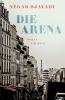 Die Arena - 
