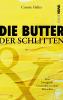 Die Butter und der Schlitten - 